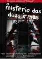 O MISTERIO DAS DUAS IRMÂS